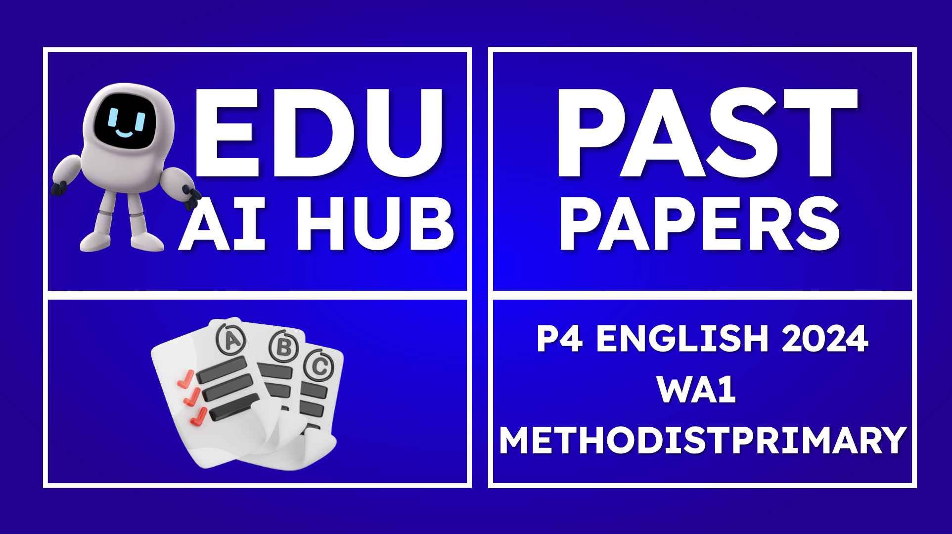 P4 English 2024 WA1 methodistprimary